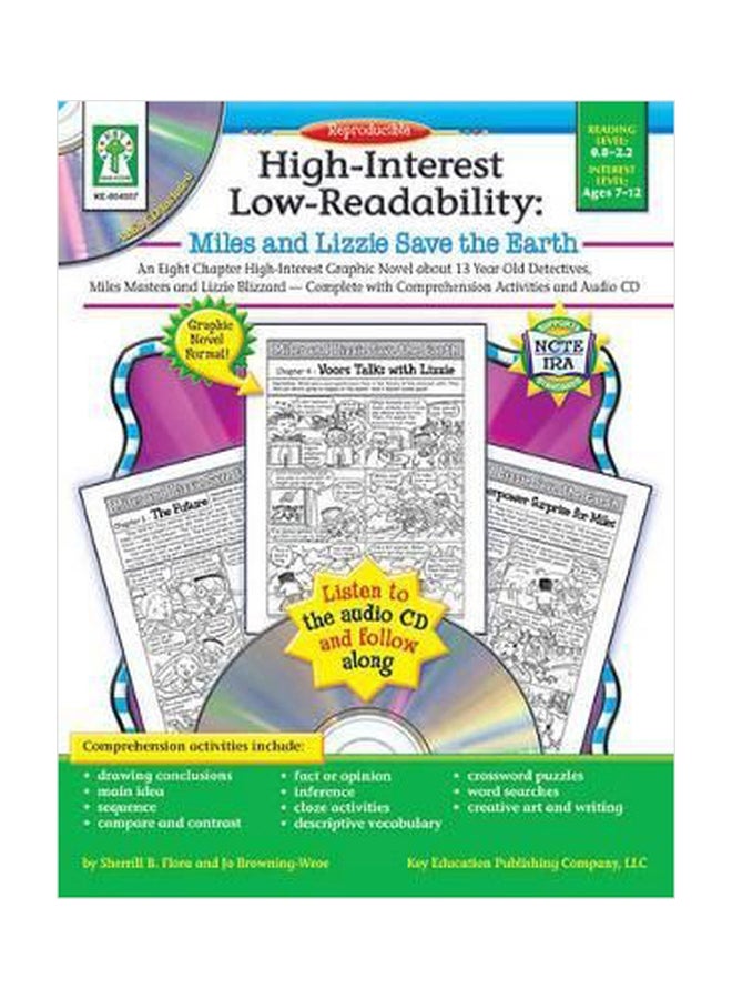 Miles And Lizzie Save The Earth : An Eight Chapter High-Interest Graphic Novel About 13 Year Old Detectives, Miles Masters And Lizzie Blizzard--Complete With Comprehension Activities And Audio CD Paperback English by Sherrill B Flora - 01032018 