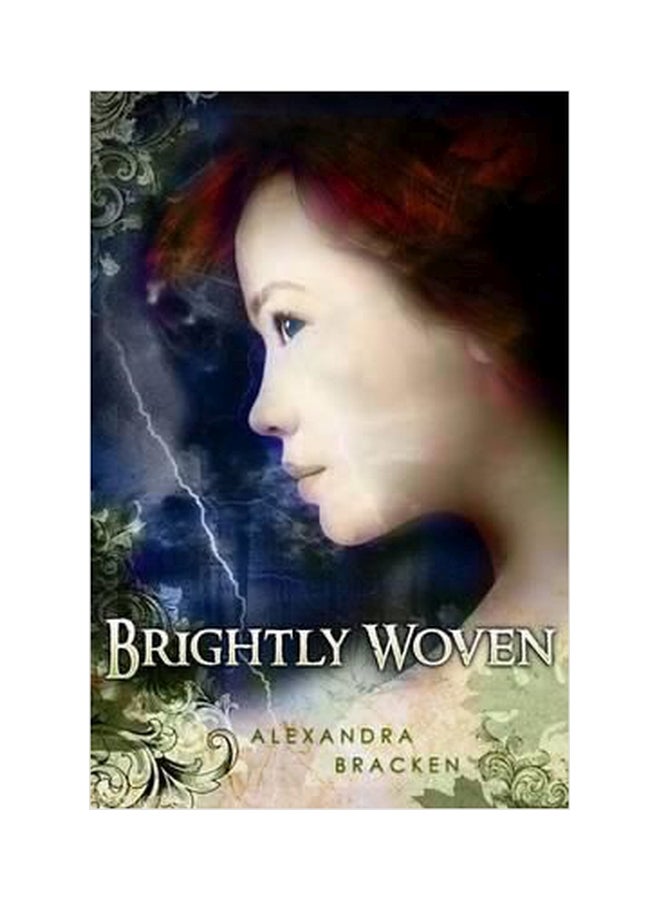 Brightly Woven Paperback English by Alexandra Bracken - 01032018 