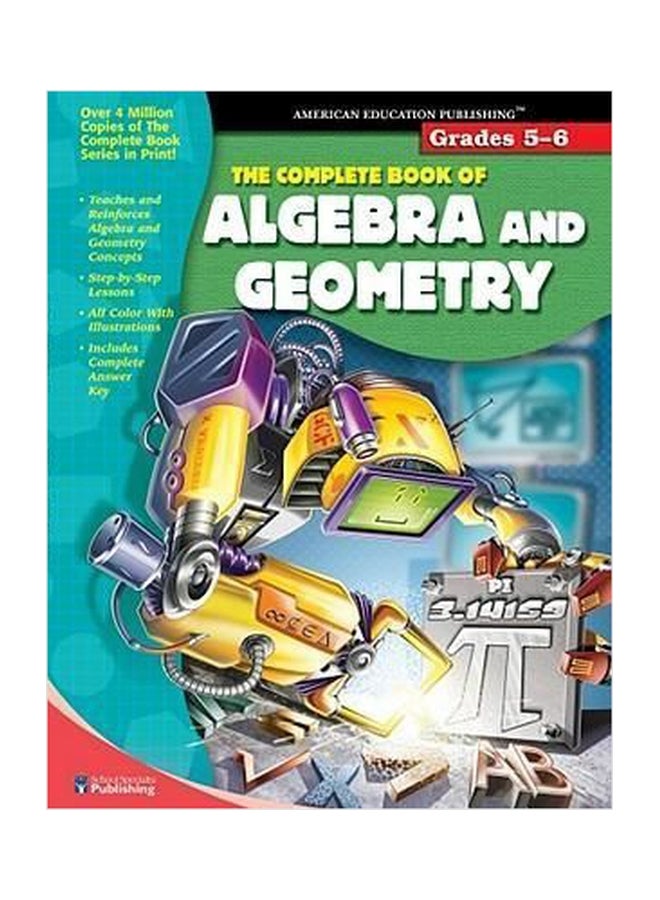 The Complete Book of Algebra & Geometry, Grades 5 - 6 Paperback English by American Education Publishing - 01032018