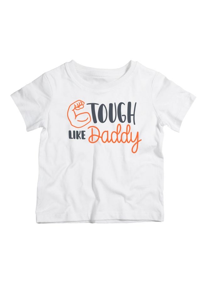 Twinkle Hands - Tough Like Daddy Printed T-Shirt White/Orange/Black - Image 1