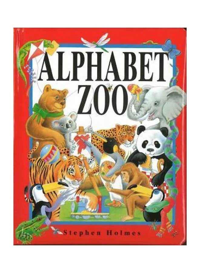 Alphabet Zoo Paperback English by Stephen Holmes - 01032018