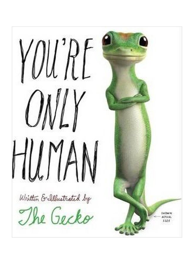 Youre Only Human Paperback English by The Gecko - 01032018