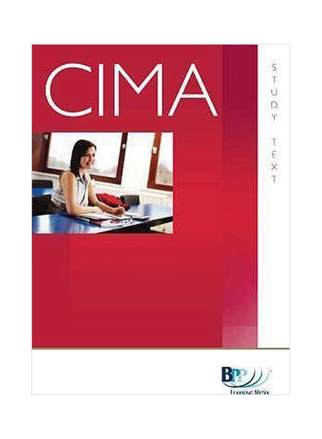 Cima - P4: Organisational Management And Information Systems : Study Text Paperback English by BPP Learning Media - 01032018