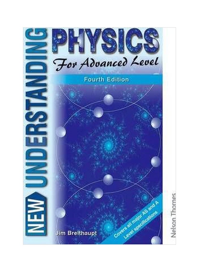 New Understanding Physics For Advanced Level paperback english