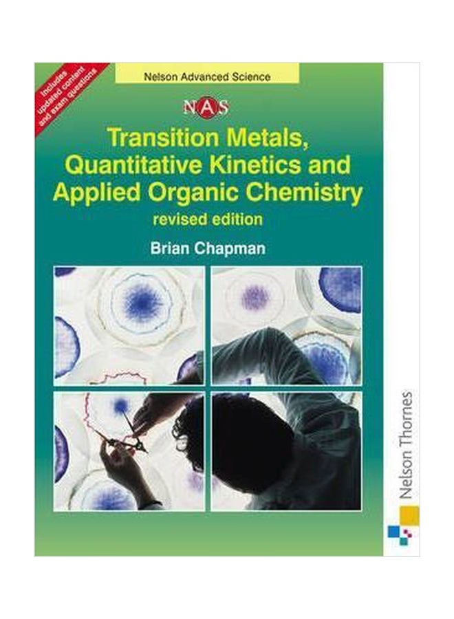 Transition Metals, Quantitative Kinetics And Applied Organic Chemistry Paperback English by Alan Jarvis