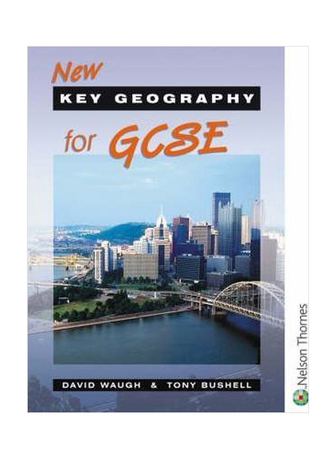 New Key Geography For GCSE: Student's Book paperback english