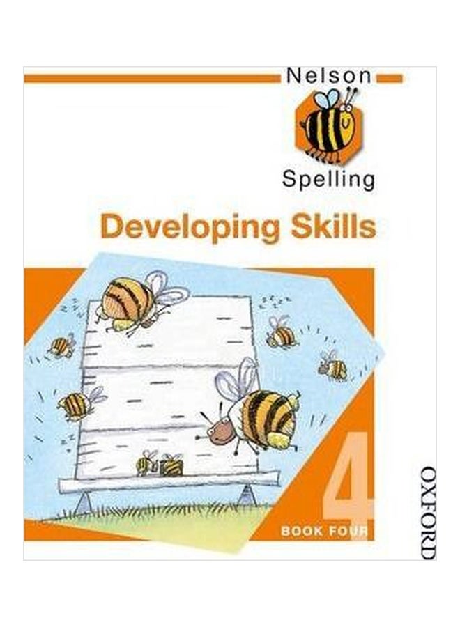 Nelson Spelling Developing Skills Book 4 Paperback English by John Jackman