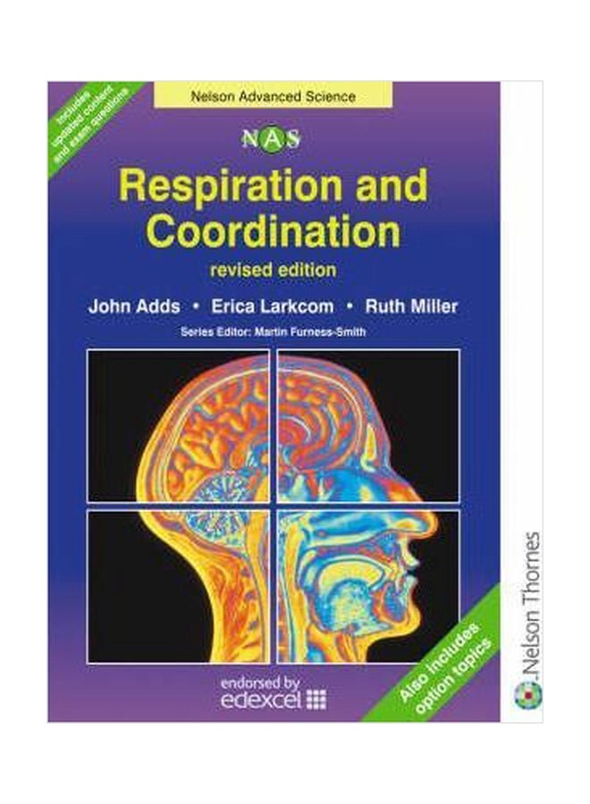 Respiration And Co-Ordination Paperback English by John Adds