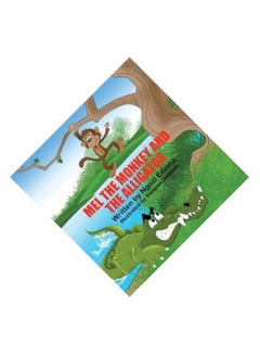 Mel The Monkey And The Alligator paperback english