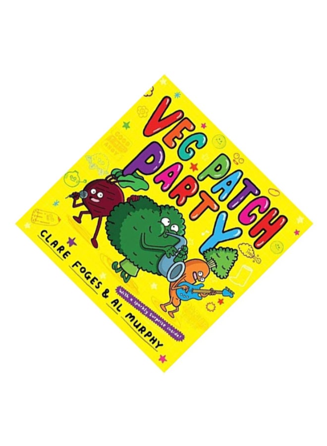 Veg Patch Party Hardcover English by Clare Foges  - Image 3