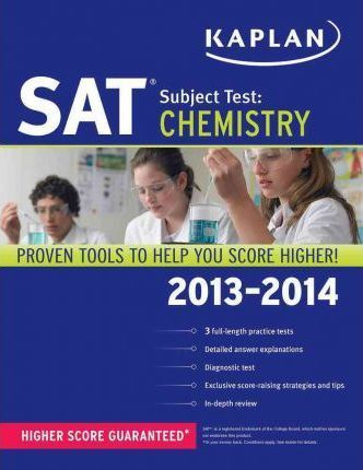 Kaplan Test Prep ,Sat Subject Test: Chemistry, ‎2013‎ ‎-‎ 2014‎‎ Paperback English by Staffs of Kaplan - 2013 