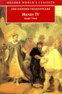 The Oxford Shakespeare: Henry IV, Part II paperback english - 01032018