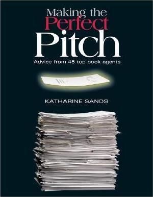 Making the Perfect Pitch Paperback English by Katharine Sands - 01032018