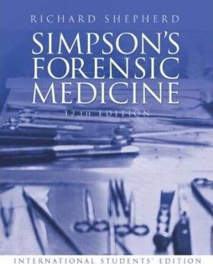 Simpson's Forensic Medicine Paperback English by Richard Shepherd - 01032018