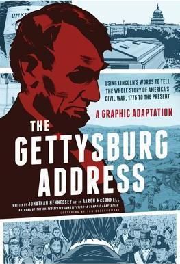 The Gettysburg Address : A Graphic Adaptation Paperback English by Jonathan Hennessey - 01032018