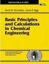Basic Principles and Calculations in Chemical Engineering 6ed Paperback English by Himmelbalu 