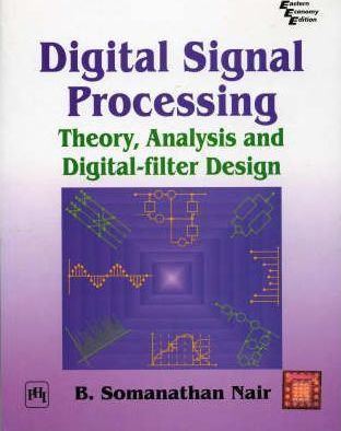 Digital Signal Processing : Theory, Analysis and Digital-filter Design paperback english - 01032018