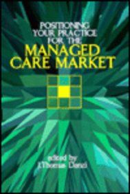 Positioning Your Practice for the Managed Care Market Hardcover English by Thomas Danzi - 01032018
