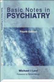 Basic Notes in Psychiatry Paperback English by Michael I. Levi 