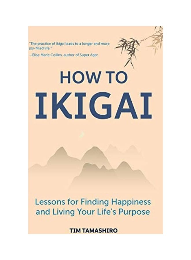 How To Ikigai Paperback English by Tim  Tamashiro 