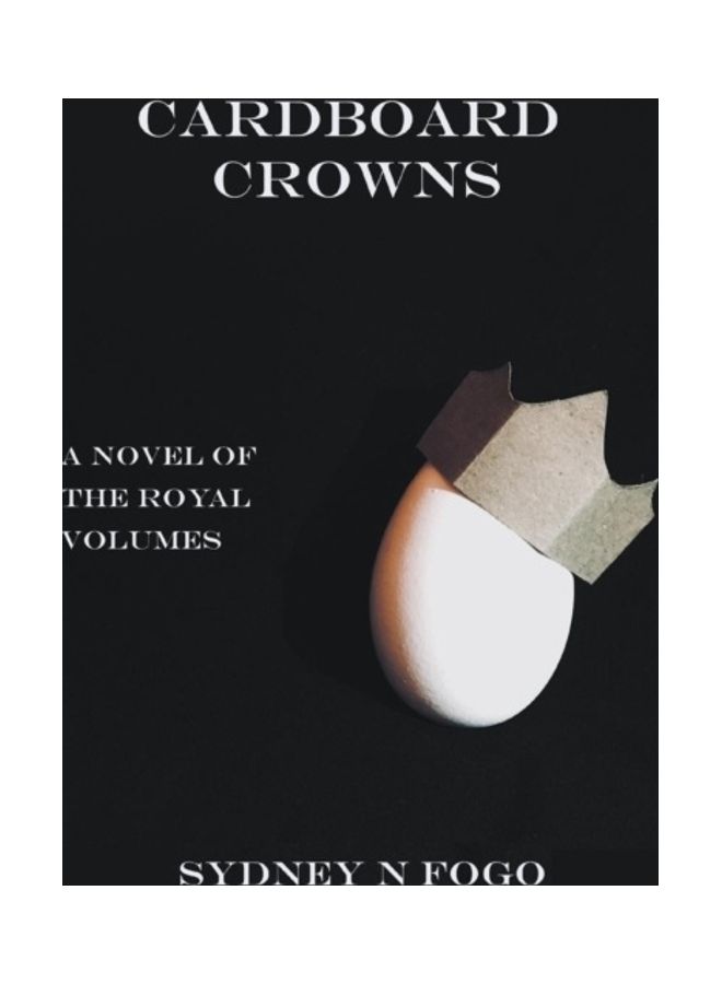 Cardboard Crowns A Novel of the Royal Volumes paperback english - 01-Jan-2018