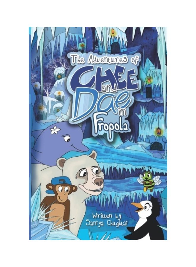 The Adventures Of Chee And Dae In Fropola Paperback English by Kieren Knapp - 01-Jan-2019 