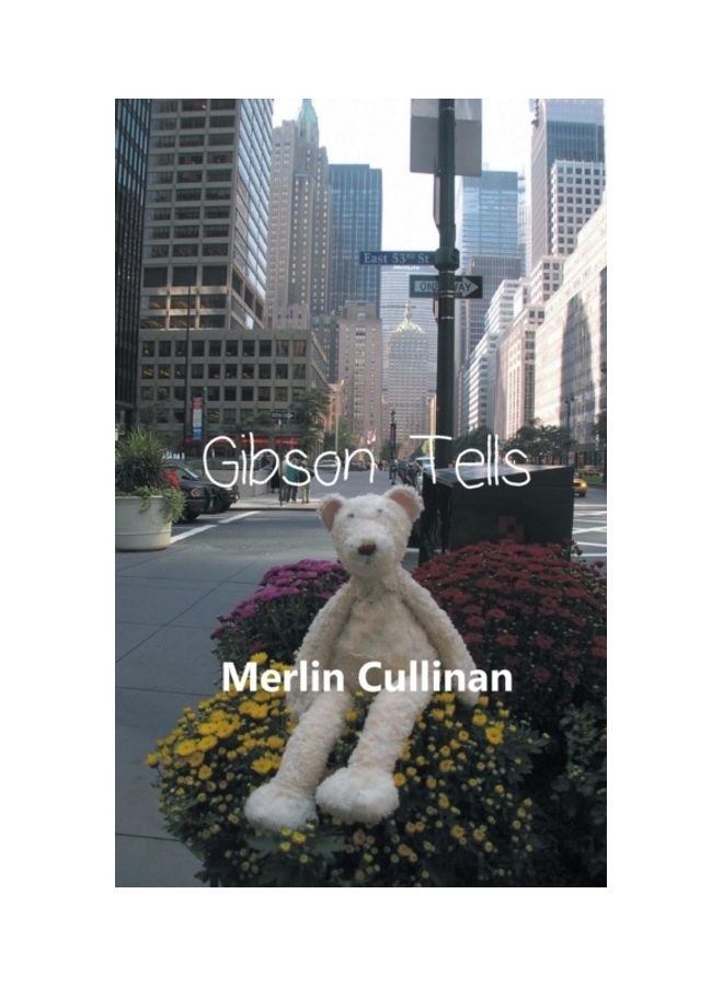 Gibson Tells Paperback English by Merlin Cullinan - 01-Jan-2016