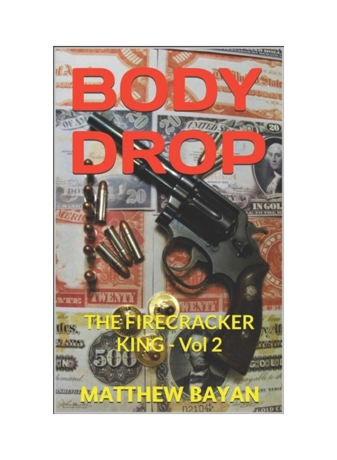 Body Drop: The Firecracker King Volume 2 paperback english