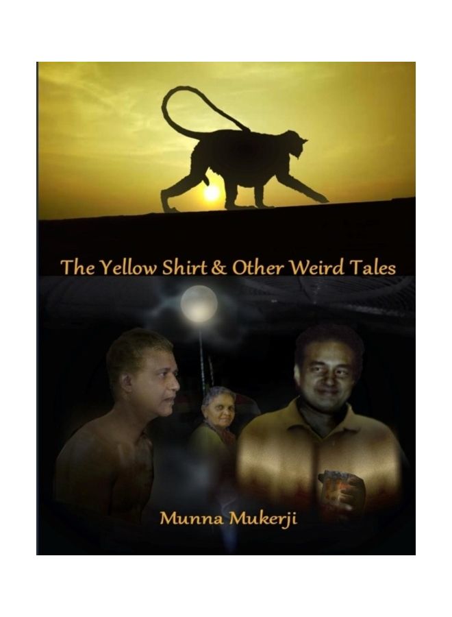 The Yellow Shirt And Other Weird Tales paperback english - 01-Jan-2018 
