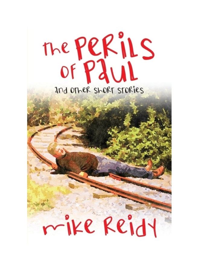 The Perils Of Paul: And Other Short Stories paperback english 