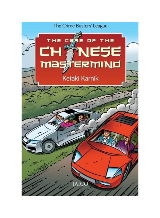 The Case Of The Chinese Mastermind Paperback English by Ketaki Karnik - 42005 