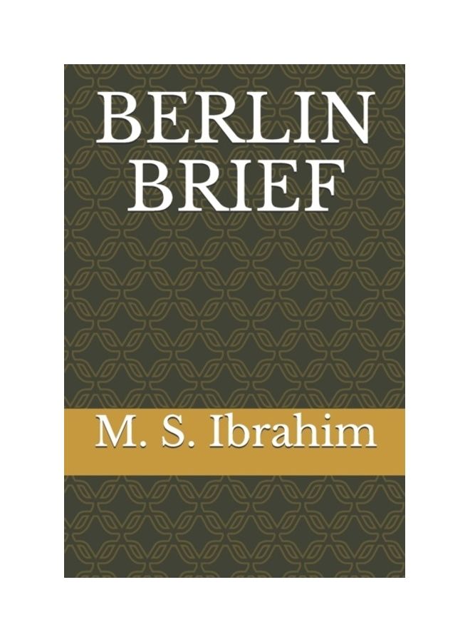 Berlin Brief Paperback English by M. S. Ibrahim 