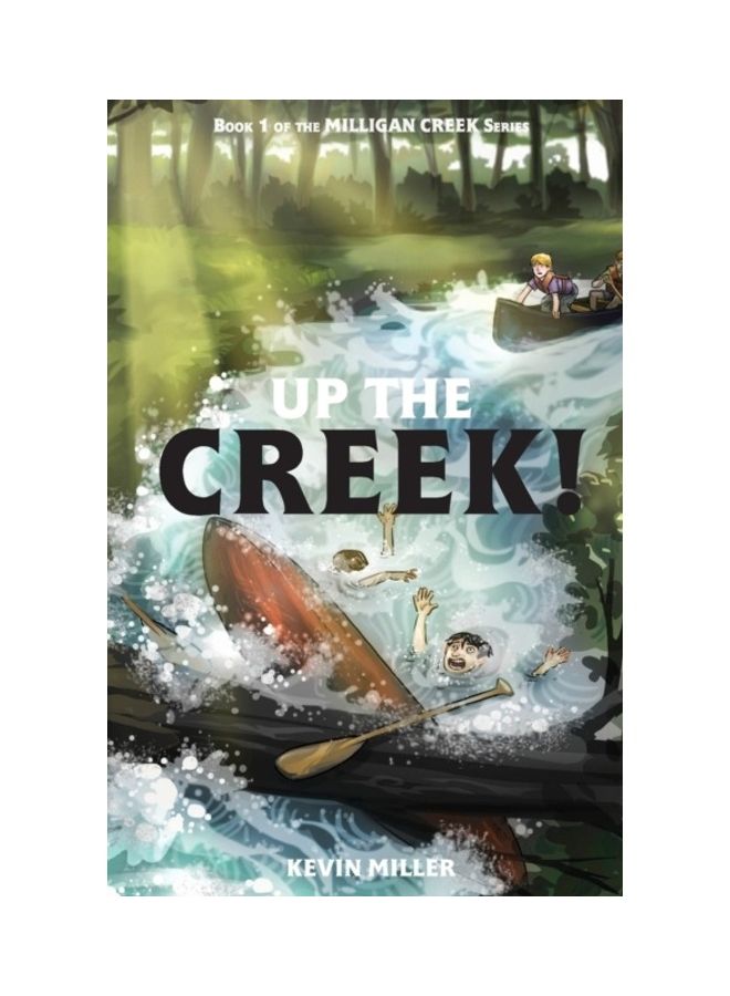 Up The Creek! paperback english - 01-Jan-2015 