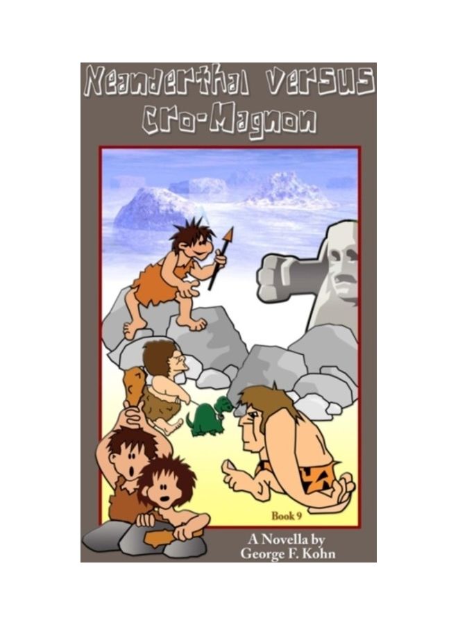 Neanderthal Versus Cro-Magnon Book 9 paperback english - 01-Jan-2015