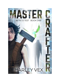 Master Crafter: Beta 1.0 Test Book One paperback english - 01-Jan-2020