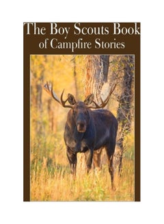 The Boy Scouts Book Of Campfire Stories paperback english