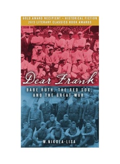 Dear Frank: Babe Ruth, The Red Sox, And The Great War hardcover english 