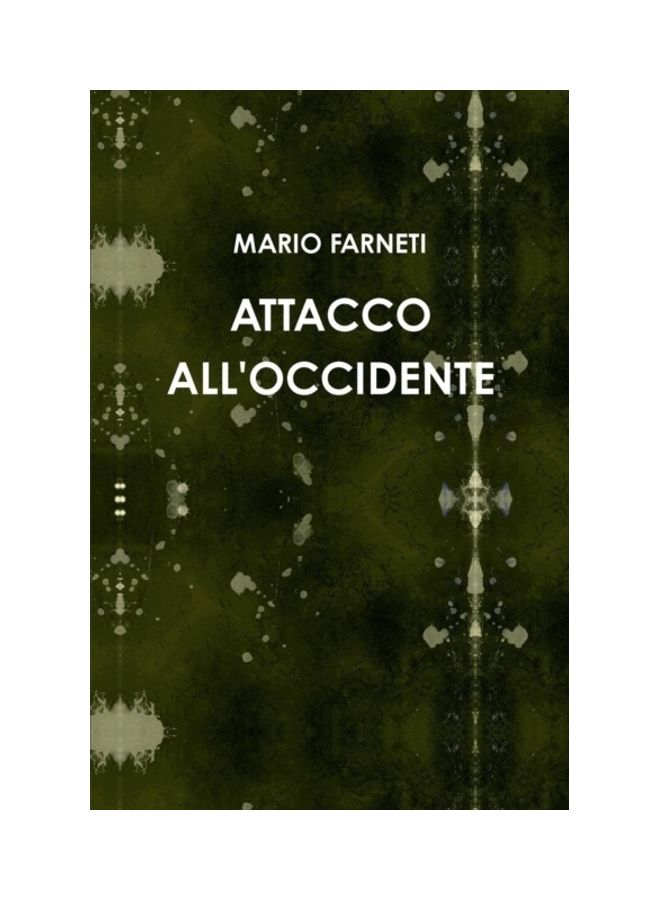 Attacco All'Occidente paperback italian - 01-Jan-2014
