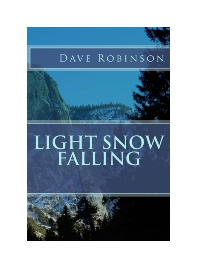 Light Snow Falling Paperback English by Dave Robinson 