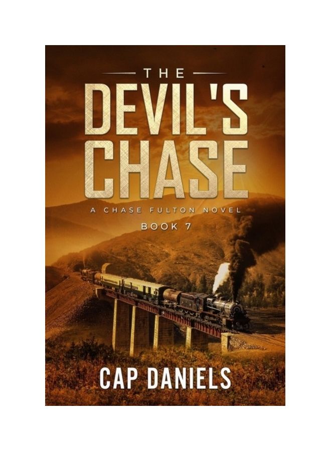 The Devil's Chase A Chase Fulton Novel Paperback English by Cap  Daniels - 01-Jan-2019 