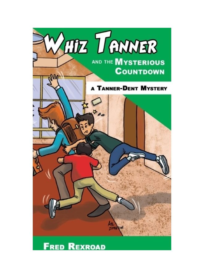 Whiz Tanner And The Mysterious Count Down hardcover english
