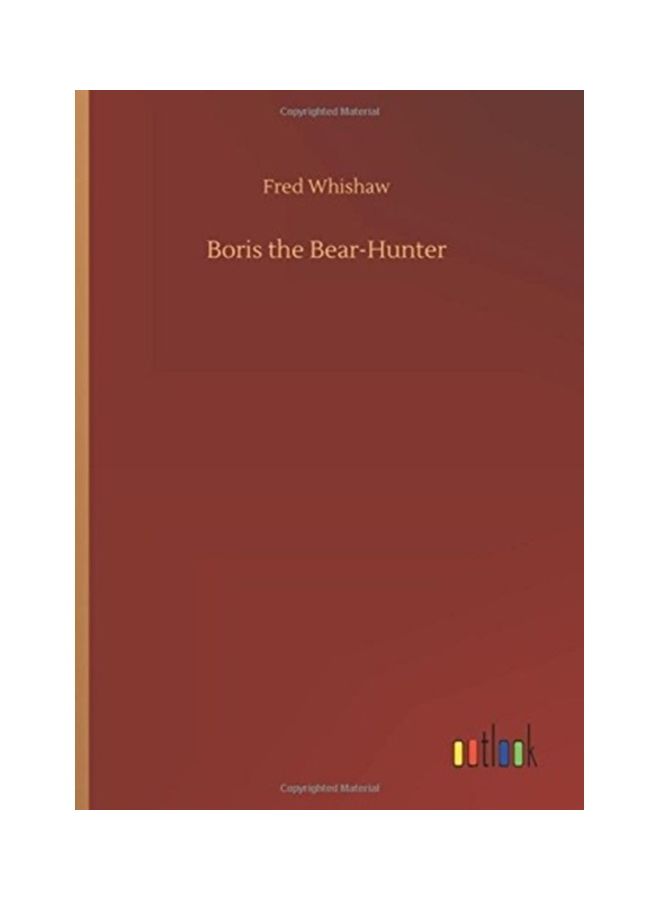Boris The Bear-Hunter hardcover english 