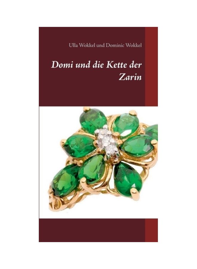 Domi Und Die Kette Der Zarin paperback german