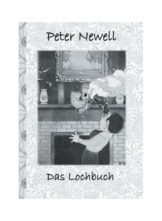 Das Lochbuch: Deutsche Erstveroffentlichung!, Kinder, Kinderbuch, Klassiker, Schulkinder, Vorschule, 1. 2. 3. 4. Klasse, Grundschule paperback german