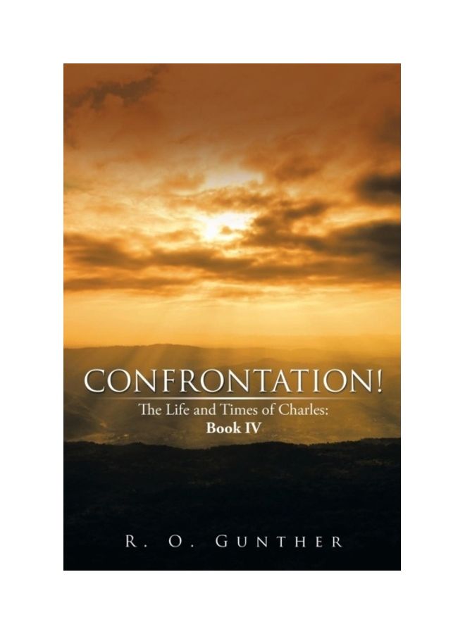 Confrontation!: The Life And Times of Charles: Book Iv paperback english - 01-Jan-2014 