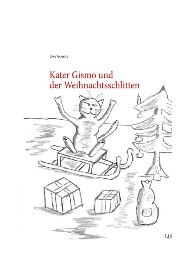 Kater Gismo Und Der Weihnachtsschlitten paperback german