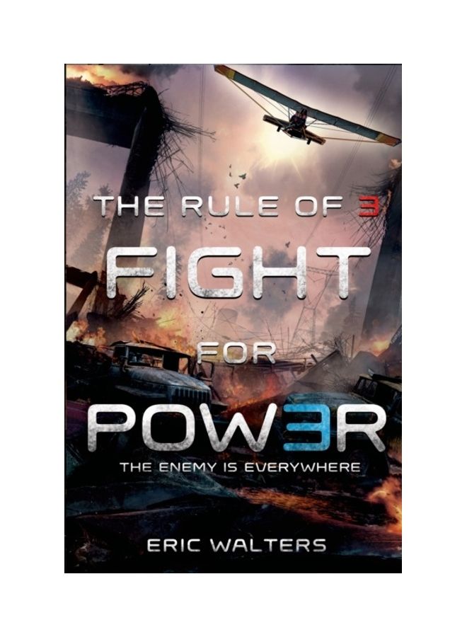 The Rule Of Three: Fight For Power Hardcover English by Eric Walters - 01-Jan-2015 