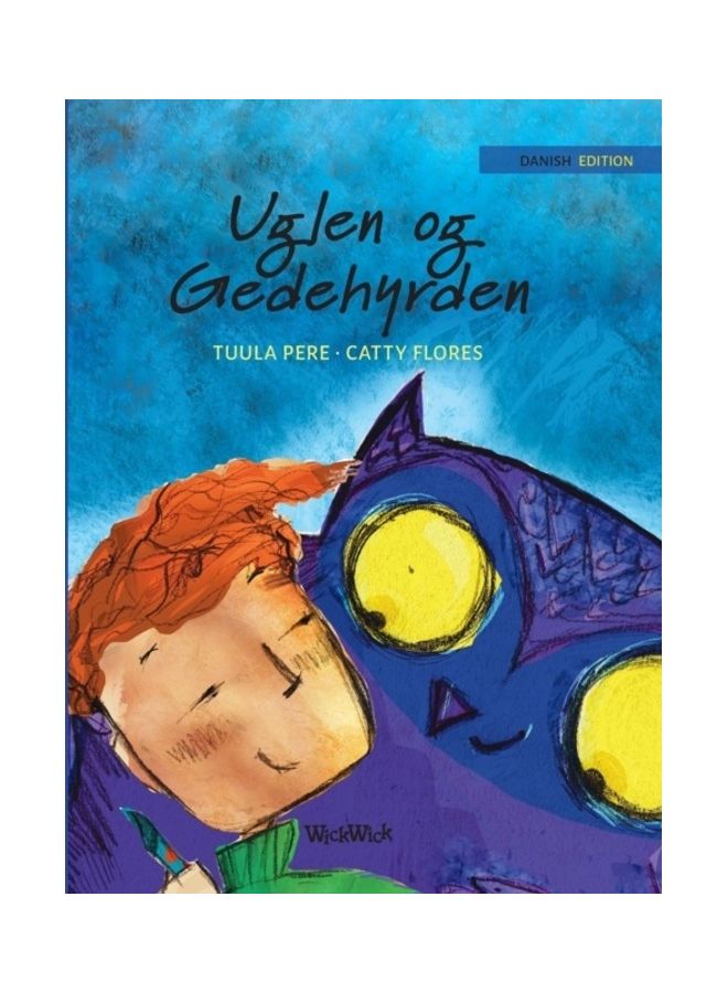 Uglen Og Gedehyrden hardcover danish