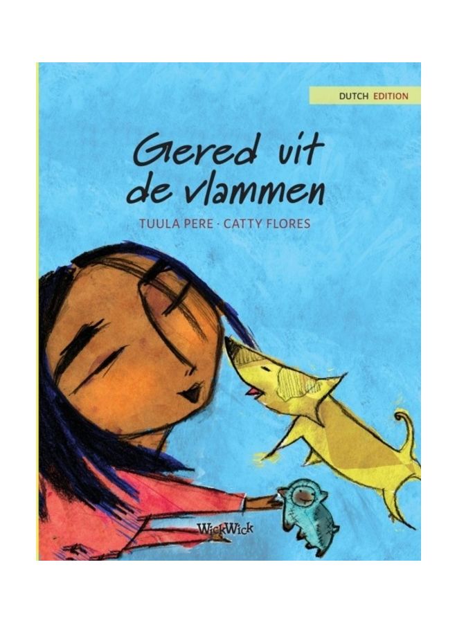 Gered Uit De Vlammen Paperback Dutch by Tuula Pere