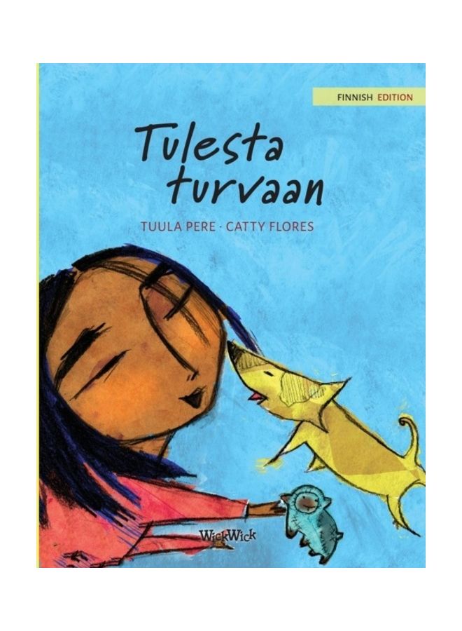 Tulesta Turvaan paperback finnish